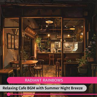 Relaxing Cafe Bgm with Summer Night Breeze