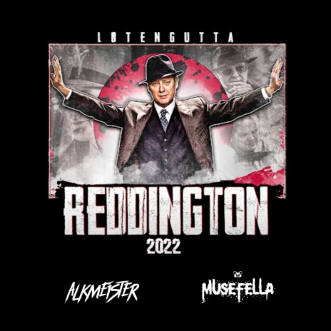 Reddington 2022 (Løtengutta) ft. Musefella | Boomplay Music