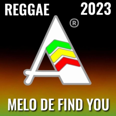 REGGAE ROMÂNTICO MELO DE FIND YOU | Boomplay Music