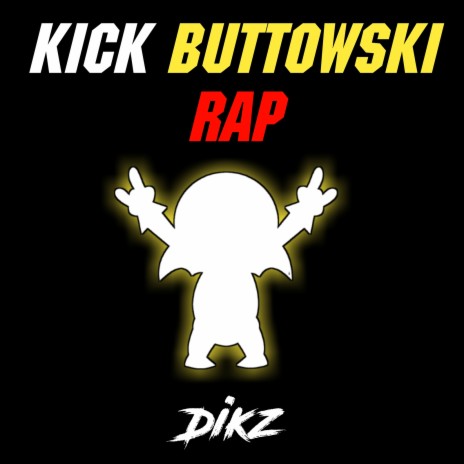 Kick Buttowski Rap | Boomplay Music