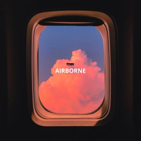 Airborne (TIMM Remix) ft. TIMM | Boomplay Music