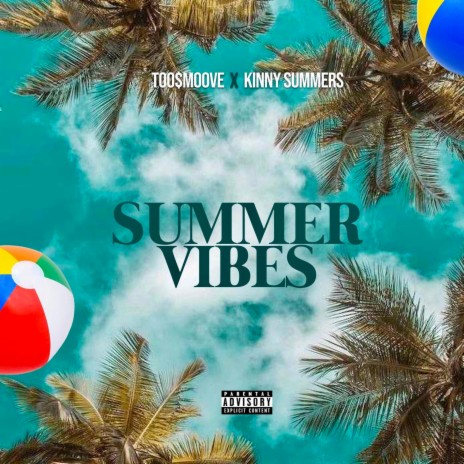 Summer Vibes (feat. Kinny Summers)