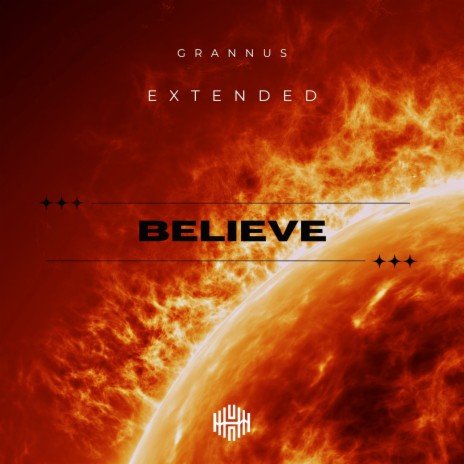 Believe (Extended) | Boomplay Music