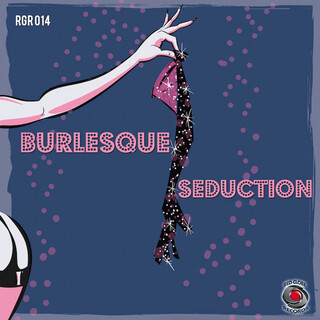 Burlesque Seduction