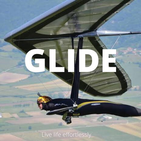 Glide | Boomplay Music