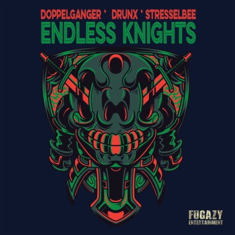 Endless Knights ft. Stresselbee & Drunx | Boomplay Music