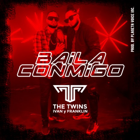 Baila Conmigo ft. Franklin & The Twins | Boomplay Music