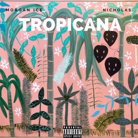 TROPICANA ft. Nicholas | Boomplay Music