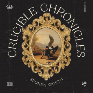 Crucible Chronicles