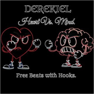 Heart vs. Mind: Free instrumentals with hooks. (Instrumental with Hook)
