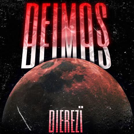 DEIMOS | Boomplay Music