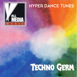 Techno Germ: Hyper Dance Tunes