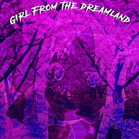 Girl From The Dreamland