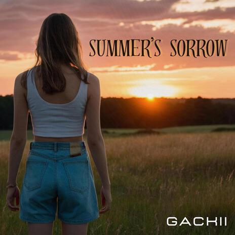 Summer's Sorrow | Boomplay Music