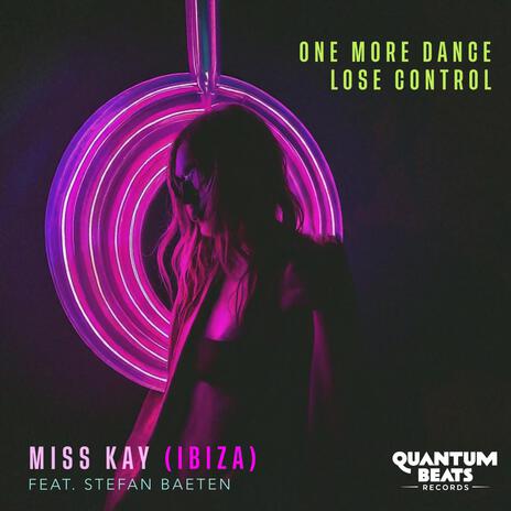 One more dance, lose control | Boomplay Music