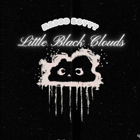 Little black clouds | Boomplay Music