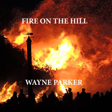Fire on the Hill | Boomplay Music