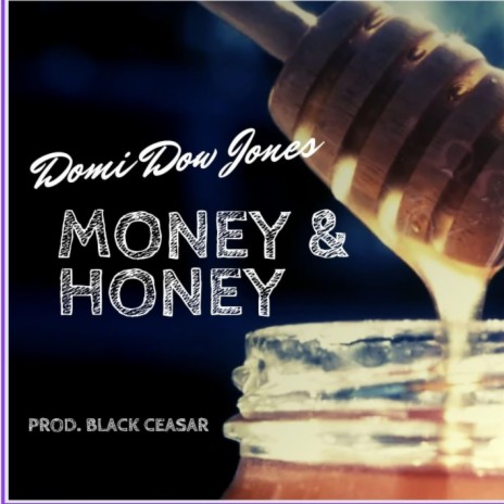 Money & Honey ft. Black Ceasar | Boomplay Music