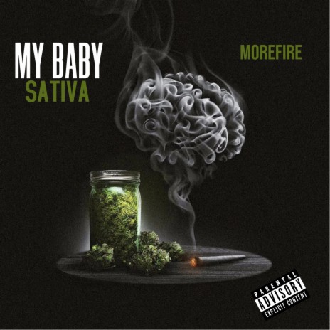 My Baby Sativa | Boomplay Music