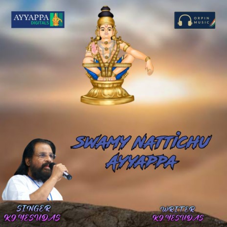 Swamy Nattichu Ayyappa Swamy | Boomplay Music