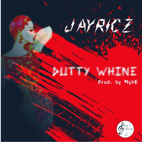 Dutty Whine | Boomplay Music