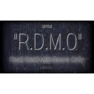 R.D.M.O Real Deal Members Only