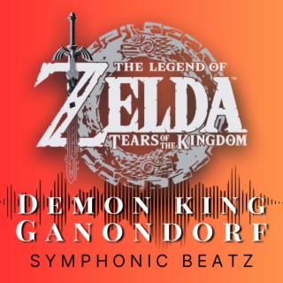 Demon King Ganondorf, Zelda Tears of the Kingdom