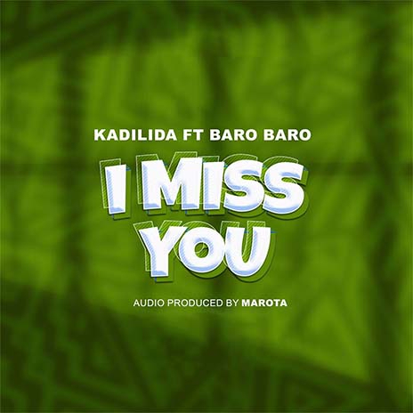 I Miss You ft. Baro Baro | Boomplay Music