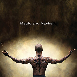 Magic and Mayhem