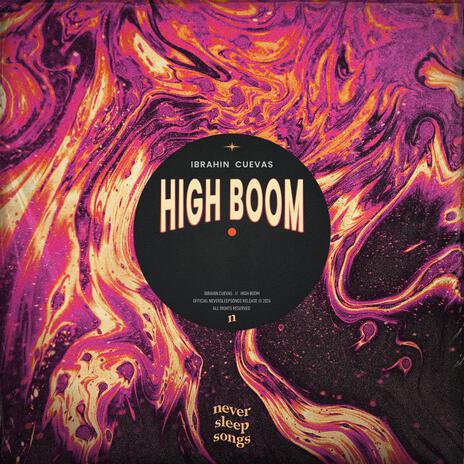 High Boom ft. NeverSleepSongs | Boomplay Music