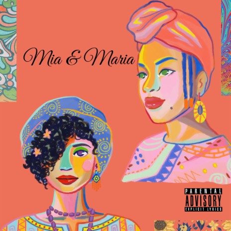 Mia & Maria | Boomplay Music