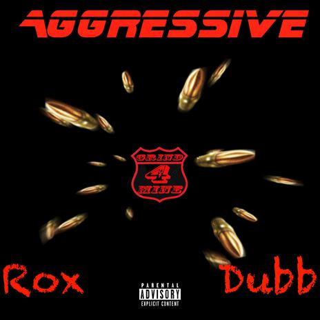 Aggressive ft. Dubb Gettem | Boomplay Music