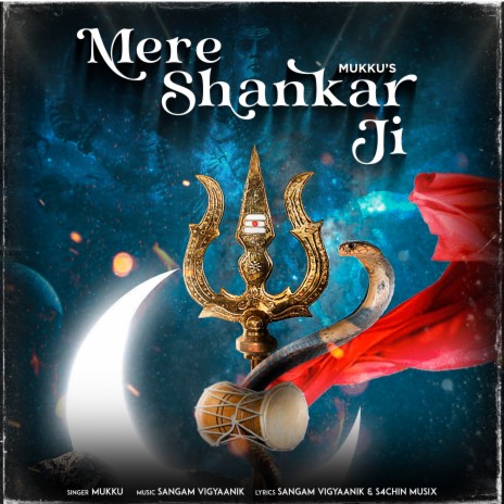 Mere Shankar Ji | Boomplay Music