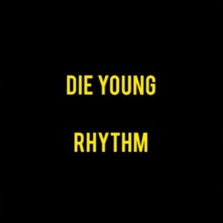 Die Young