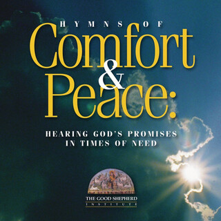 Hymns of Comfort and Peace