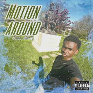 Motion Around lyrics | Boomplay Music