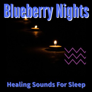 Healing Sounds for Sleep