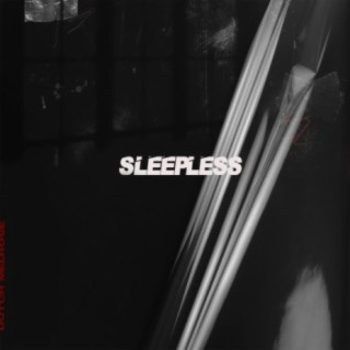 Sleepless lyrics | Boomplay Music