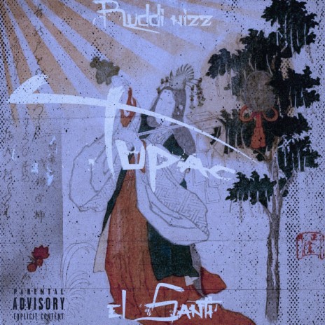 Tupac ft. Ruddi Nizz | Boomplay Music