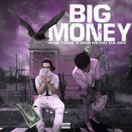 Big Money (feat. NGB Kevin Da Gee) | Boomplay Music