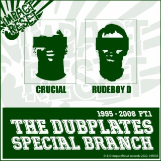 Special Branch (The Dubplates Pt. 1)