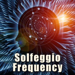 Solfeggio Frequency: Emotional and Spiritual Healing Music