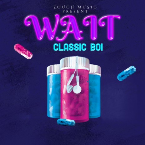 Wait | Boomplay Music