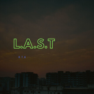 L.a.s.t