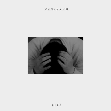 Confusion | Boomplay Music