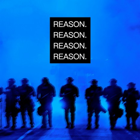 Reason.