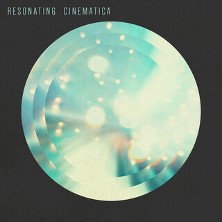 Resonating Cinematica