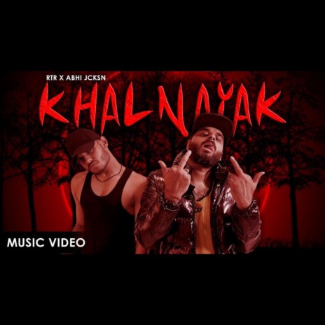 KHALNAYAK ft. Abhi Jcksn | Boomplay Music