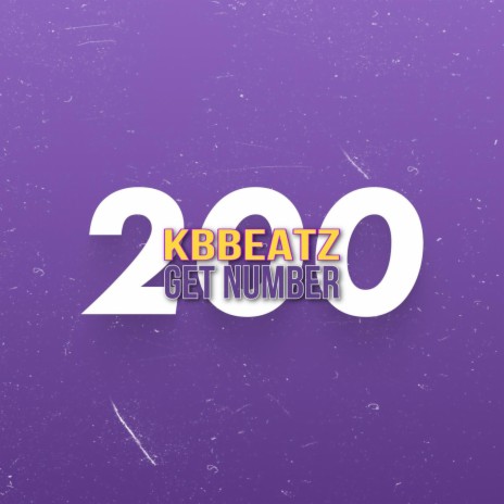 200 Get Number | Boomplay Music