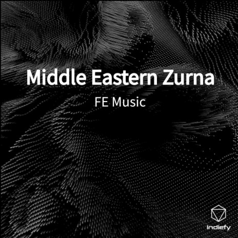 Middle Eastern Zurna | Boomplay Music